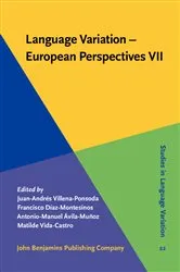 Book cover of Language Variation - European Perspectives VII by Unknown