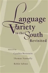 Book cover of Language Variety in the South Revisited by Cynthia Bernstein