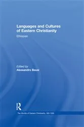 Book cover of Languages and Cultures of Eastern Christianity: Ethiopian by Alessandro Bausi