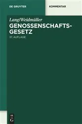 Book cover of Lang/Weidmüller. Genossenschaftsgesetz (37th ed.) by Lang