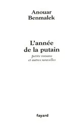 Book cover of L'année de la putain by Anouar Benmalek