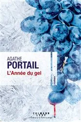 Book cover of L'année du gel by Agathe Portail