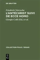 Book cover of L’Antéchrist suivi de Ecce Homo by Friedrich Nietzsche