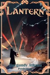 Book cover of Lantern by Burgundy Athena Pendragon