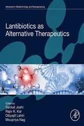 Book cover of Lantibiotics as Alternative Therapeutics by Sanket Joshi PhD