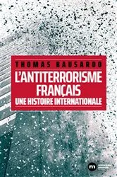 Book cover of L'antiterrorisme français by Thomas Bausardo