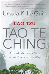 Book cover of Lao Tzu: Tao Te Ching by Ursula K. Le Guin