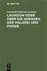 Book cover of Laokoon oder über die Grenzen der Malerei und Poesie (2nd ed.) by Gotthold Ephraim Lessing