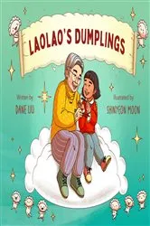 Book cover of Laolao's Dumplings by Dane Liu