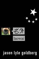 Book cover of Laowai by Goldberg, Jason, Lyle