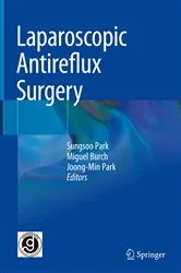 Book cover of Laparoscopic Antireflux Surgery by Sungsoo Park