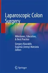 Book cover of Laparoscopic Colon Surgery by Gregory Kouraklis