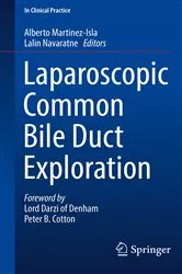 Book cover of Laparoscopic Common Bile Duct Exploration by Alberto Martinez-Isla