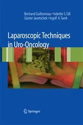 Book cover of Laparoscopic Techniques in Uro-Oncology by Bertrand Guillonneau
