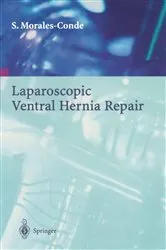 Book cover of Laparoscopic Ventral Hernia Repair by Salvador Morales-Conde