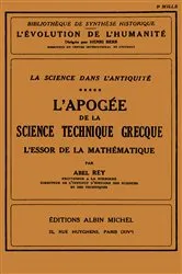 Book cover of L'Apogée de la science technique grecque by Abel Rey