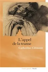 Book cover of L'appel de la transe by Catherine Clément