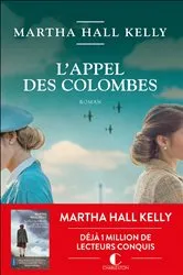 Book cover of L'appel des colombes by Martha Hall Kelly