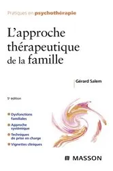 Book cover of L'approche thérapeutique de la famille (5th ed.) by Gérard Salem