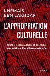 Book cover of L'appropriation culturelle by Khémaïs Ben Lakhdar Rezgui