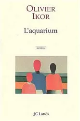Book cover of L'aquarium by Olivier Ikor
