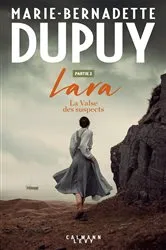 Book cover of Lara Tome 2 - La Valse des suspects - Partie 2 by Marie-Bernadette Dupuy