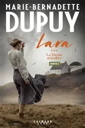 Book cover of Lara Tome 3 - La Danse macabre - Partie 1 by Marie-Bernadette Dupuy