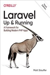Book cover of Laravel: Up & Running (3rd ed.) by Matt Stauffer