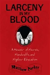 Book cover of Larceny in My Blood by Unknown