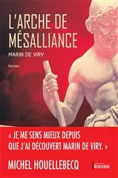 Book cover of L'Arche de mésalliance by Marin de Viry