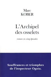 Book cover of L'Archipel des osselets by Marc Kober