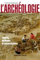 Book cover of L'archéologie (2nd ed.) by François Djindjian