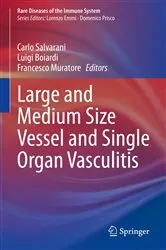 Book cover of Large and Medium Size Vessel and Single Organ Vasculitis by Carlo Salvarani
