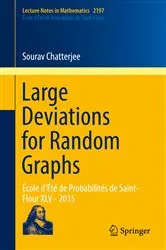 Book cover of Large Deviations for Random Graphs by Sourav Chatterjee
