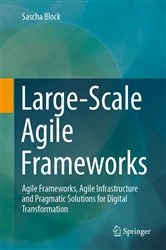 Book cover of Large-Scale Agile Frameworks by Sascha Block