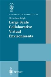 Book cover of Large Scale Collaborative Virtual Environments by Chris Greenhalgh