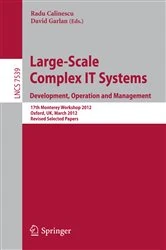 Book cover of Large-Scale Complex IT Systems. Development, Operation and Management by Radu Calinescu