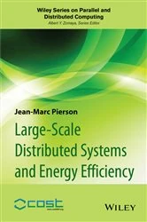 Book cover of Large-scale Distributed Systems and Energy Efficiency by Jean-Marc Pierson