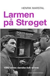 Book cover of Larmen på Strøget by Henrik Marstal