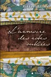 Book cover of L'Armoire des robes oubliées by Riikka Pulkkinen