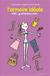 Book cover of L'armoire idéale des Paresseuses by Laure Gontier