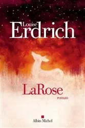 Book cover of LaRose by Louise Erdrich