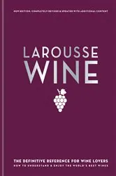 Book cover of Larousse Wine by David Cobbold