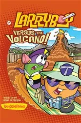Book cover of LarryBoy, Versus the Volcano by Doug Peterson