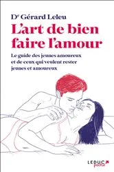 Book cover of L'art de bien faire l'amour by Docteur Gérard Leleu