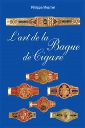Book cover of L'art de la Bague de Cigare by Philippe Mesmer