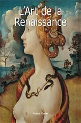 Book cover of L'Art de la Renaissance by Victoria Charles