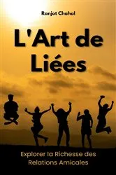 Book cover of L'Art de Liées by Ranjot Singh Chahal