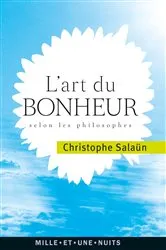 Book cover of L'Art du bonheur by Christophe Salaün