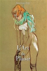Book cover of L'Art du Plaisir by Hans-Jürgen Döpp